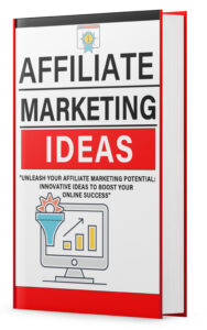 affiliate marketing ideas